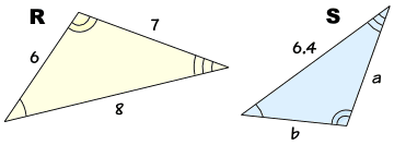 triángulos similares R: (6,7,8) y S: (b,a,6.4)